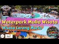 WATERPARK MULIA WISATA KUDUS | WATERPARK FAVORIT DI LERENG MURIA