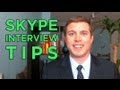 How to Look Good in Skype Interviews - Tips & Training