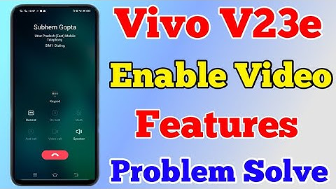 How To Enable Video Call Setting On Vivo V23e || How To Solve Video Call Problem On Vivo V23e