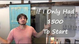 If I had To Start My Rental Business Over  - With Only $500!