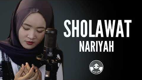 Sholawat Nariyah ~ memperlancar rezeki dan mempermudah segala urusan