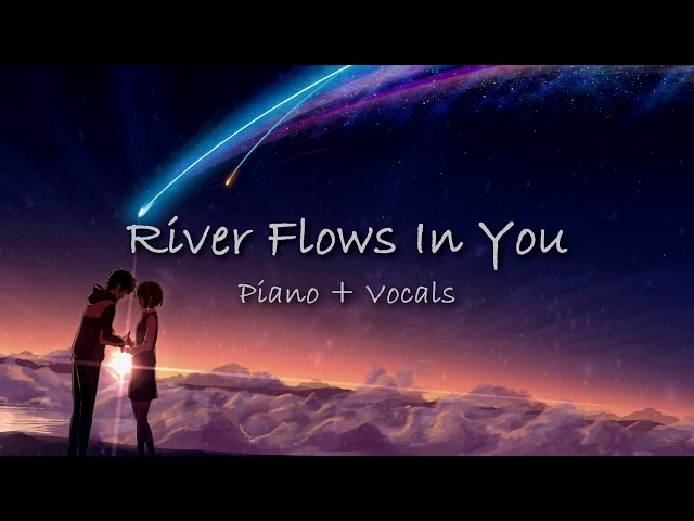 Yiruma - River Flows In You | Piano & Vocal Cover (English Version) | Zacky The Pianist class=