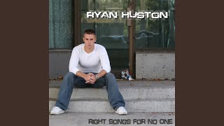 Watch Ryan Huston Waste My Time video