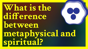 Metaphysics is philosophical: it’s about explaining the fundamental nature of the world and what ...