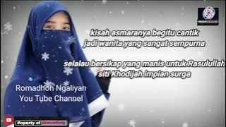 Sholawat Terbaru Sayyidatina Khadijah//Qhutbus sakha{lyrics}