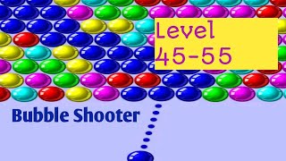 Bubble Shooter Level 45-55 By Bubble Shooter. Pop bubble. Androidios Gameplays & Walkthroughs screenshot 3