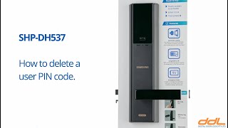 Samsung SHP-DH537 How to delete a user PIN code