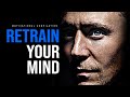 RETRAIN YOUR MIND - 30 Minute Motivational Speeches | Best Motivation 2020