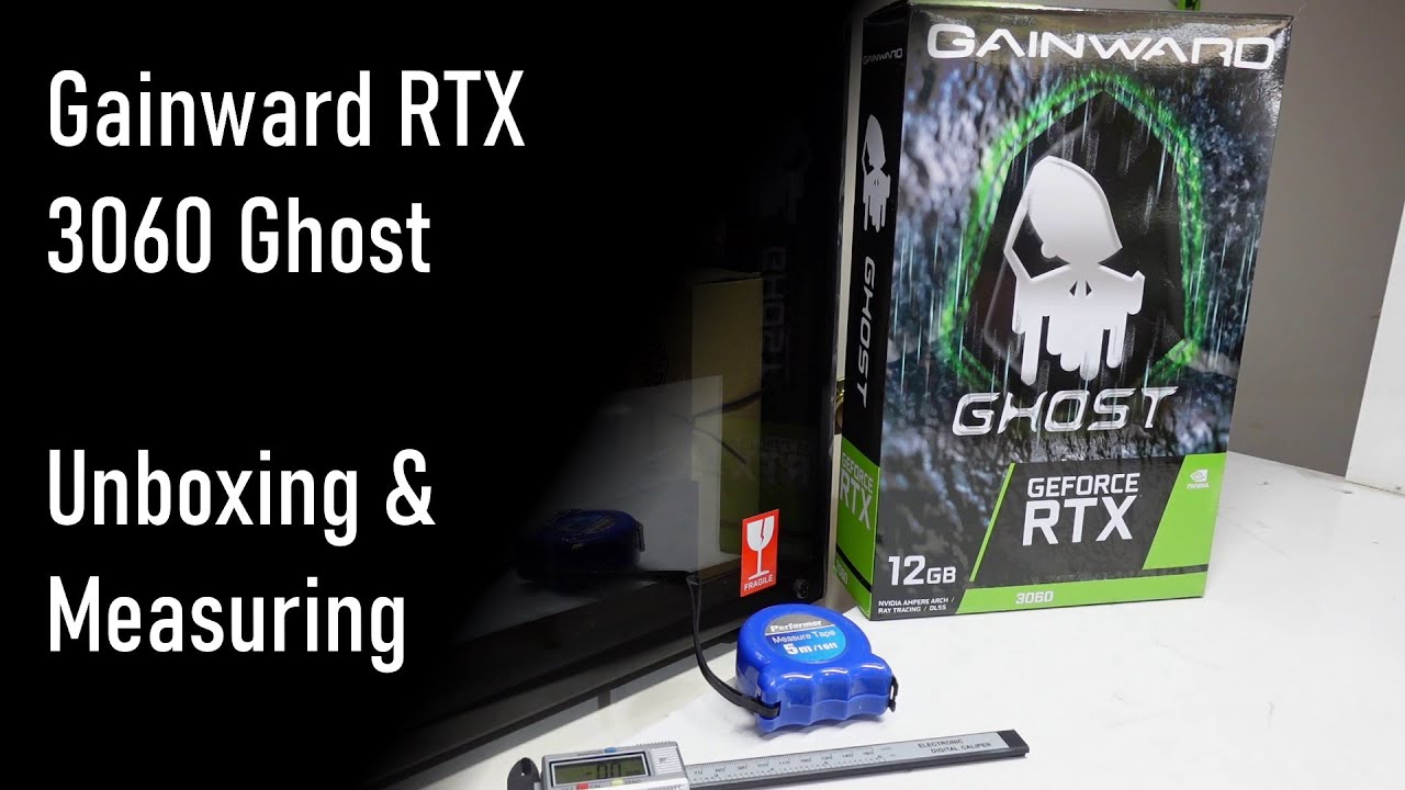 Gainward RTX 3060 Ghost Unboxing and Measuring