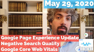 Google Page Experience Update, Core Update Poorer, Core Web Vitals & Much More