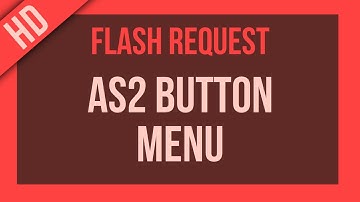 Flash Request: Simple Button Menu (AS2)