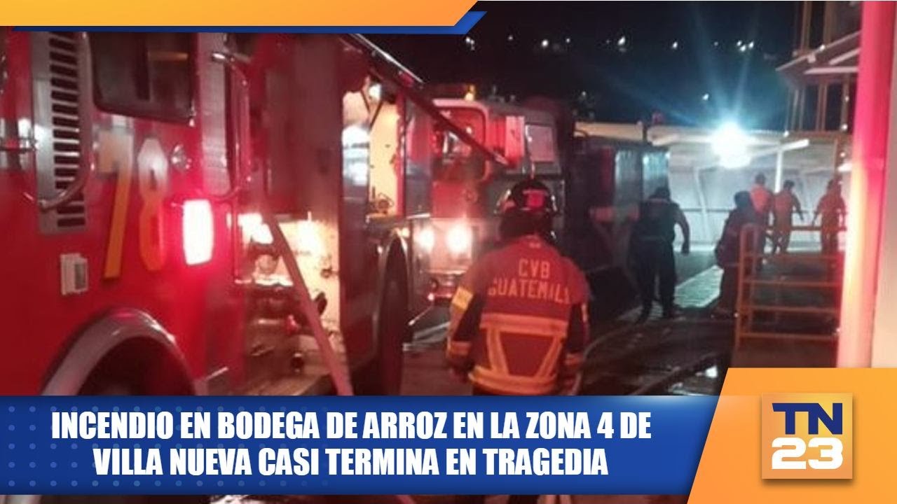 Incendio en bodega de arroz en la zona 4 de Villa Nueva casi termina en ...