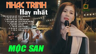 MỘC SAN - 18 Ca Khúc Nhạc Trịnh Nhẹ Nhàng Du Dương - Nhạc Trịnh Công Sơn Hay Nhất