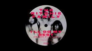 The Ritchie Family - I'll Do My Best (FRASER Club Edit) [Free DL]