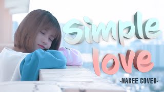 SIMPLE LOVE  (Obito) - Cover - NABEE TV