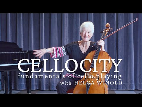 Cellocity: Fundamentals of Cello Playing with Helga Winold