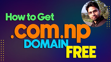 How To Get A Free Domain .com.np For Lifetime In Nepal || Updated 2023