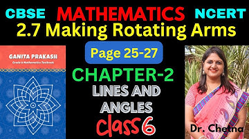 Class-6 Maths Chapter-2 Line And Angles 2.7 (Page 25-27) हिन्दी Explanation | Ganita Prakash - NCERT