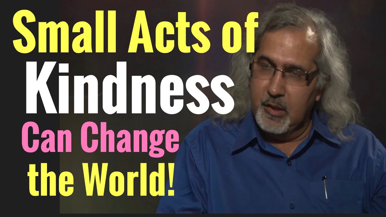 Small Acts of Kindness Can Transform the World - YouTube