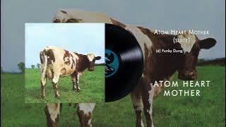 Pink Floyd - Atom Heart Mother (Suite)
