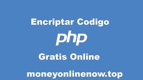 Encriptar Codigo PHP Online Gratis NO BASE64!!!