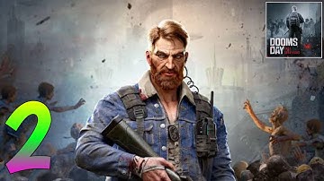 Doomsday : Last Survivor - first gameplay walkthrough - part 2 (android)