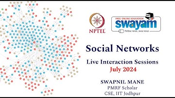 NPTEL Social Networks - Live Session Week 7