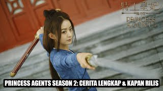 Princess Agents Season 2: Cerita Lengkap, Pemain dan Kapan Rilis 🎥