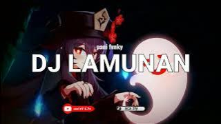 DJ LAMUNAN FULL BASS PANI FVNKY ||speedup🎧😻