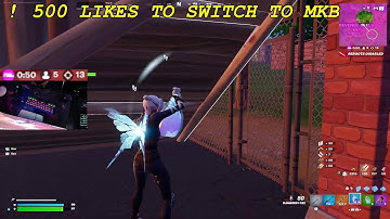 THE ONLY MKB & CONTROLLER UNREAL PLAYER IN FORTNITE