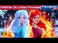 Histórias De Lindas Princesas 👸 Contos de Fadas 🌛 Brazilian Fairy Tales