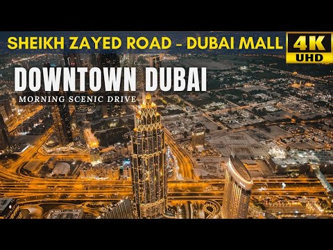 Dubai 4K | Downtown Dubai | Skyscrapers | Sunrise | Dubai Mall | Morning Drive | Relaxation Music
