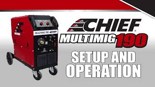 Chief® Multimig 190: Setup & Operation