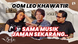 OOM LEO BERKARAOKE SANG PENASEHAT SPIRITUAL ARDHITO PRAMONO! ERI CARL \u0026 GOFAR JADI SAKSI! | Ep 45 #2