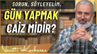 Altın Günü, Para Günü... Gün Yapmak Caiz Midir? - Necati Koçkesen