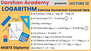 Logarithm Lecture 12 || MSBTE Diploma || 1st Sem || Basic Mathematics || by Darshan Academy