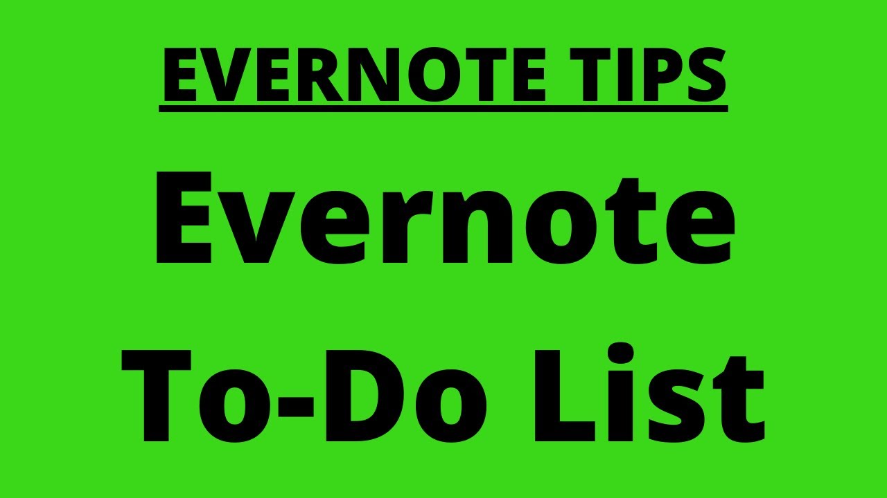 making a todo list in evernote