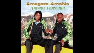 Amageza amahle - Noma ungagida