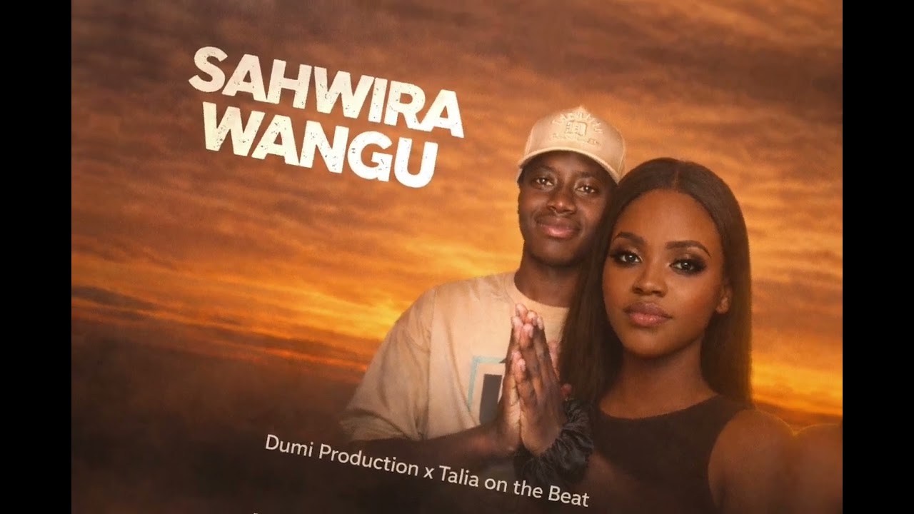 SAHWIRA WANGU – Ride or Die Love Song | Dumi Production x Talia