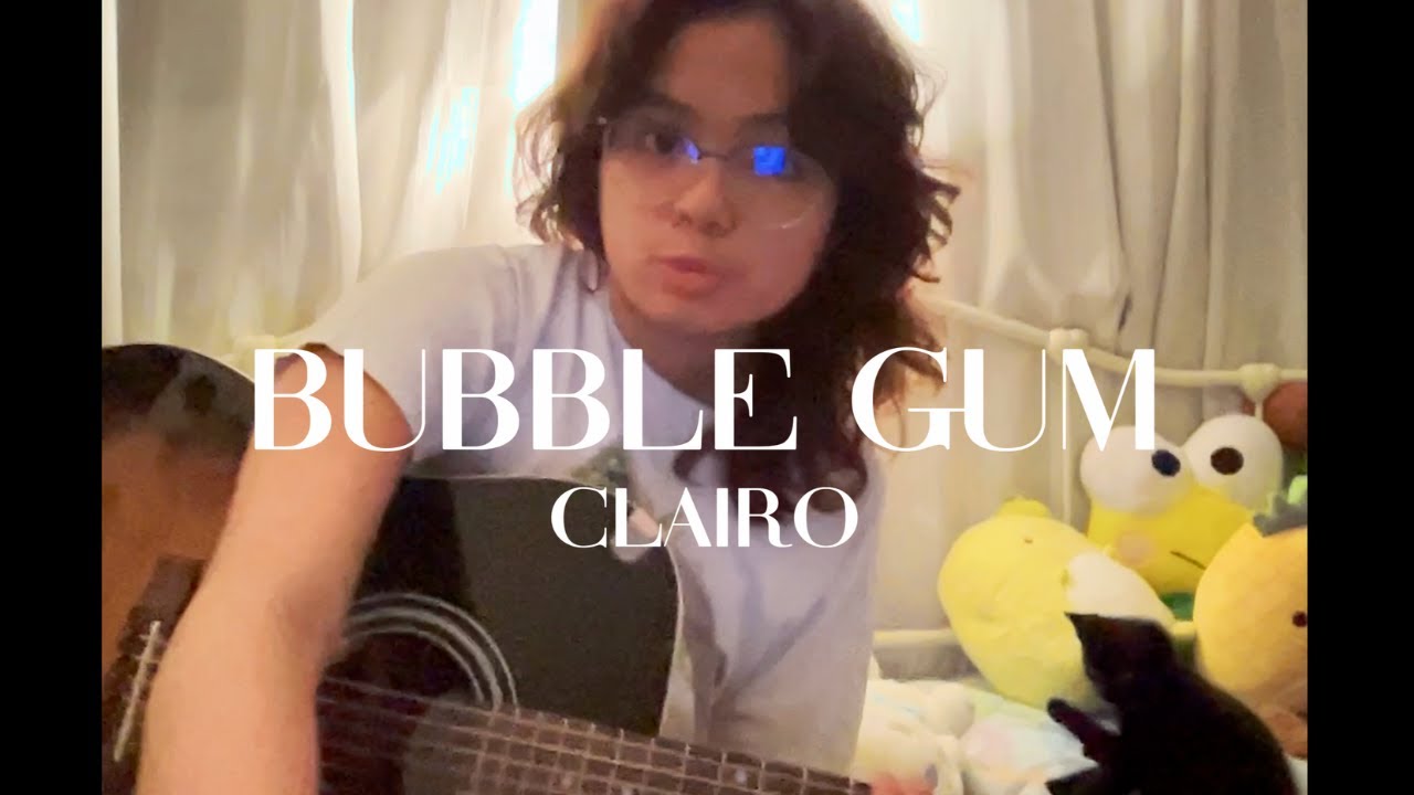 bubble gum clairo - YouTube