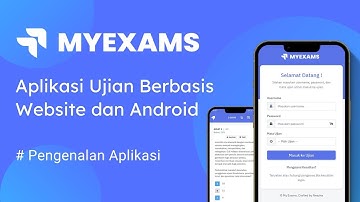 My Exams - Aplikasi CBT Berbasis Website and Android