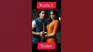 KOYLA 2 Trailer | Aryan Khan & Sharvari Wagh | Bollywood 2025 Sequel of SRK’s KOYLA #srk #ytshorts
