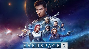 EVERSPACE 2 - Part 27