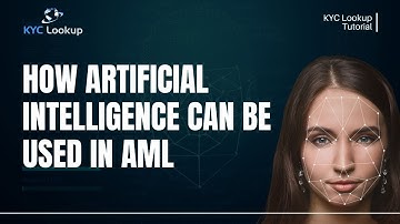 How Artificial Intelligence Can Be Used to Tackle Money Laundering - KYC Lookup
