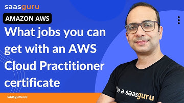 AWS Certified Cloud Practitioner | What jobs you can get with an AWS Cloud Practitioner certificate