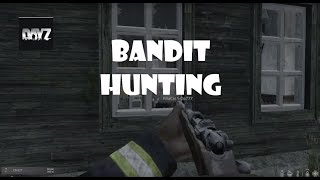 DayZ Vibes (bandit country) - Unedited