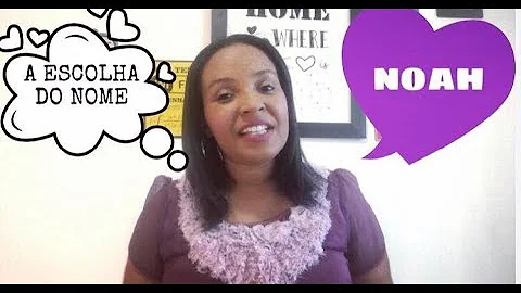 Qual segundo nome combina com Noah?