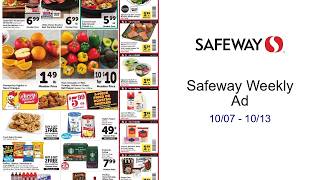 Safeway Weekly Ad 10/07 - 10/13
