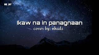 Ikaw na in panagnaan lyrics