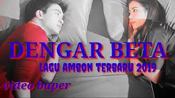 LAGU AMBON TERBARU 2019 DENGAR BETA (OFFICIAL VIDEO BAPER) LAGU TIMUR KEREN - Durasi: 4:59. LAGU AMBON TERBARU 2019 DENGAR BETA (OFFICIAL VIDEO BAPER) LAGU TIMUR KEREN - Durasi: 4:59.